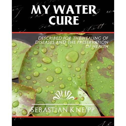 My Water-Cure - Paperback