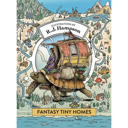 Fantasy Tiny Homes Coloring Book - Hardcover