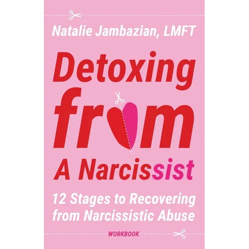 Detoxing from a Narcissist - Paperback