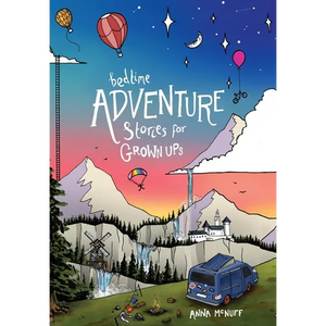 Bedtime Adventure Stories for Grown Ups - Hardcover