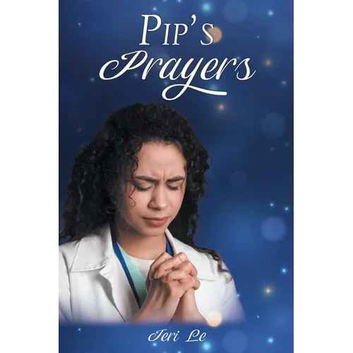 PIP'S Prayers - Paperback