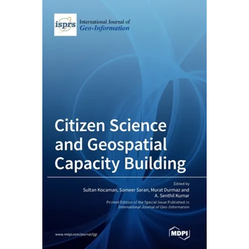 Citizen Science and Geospatial Capacity Building - Hardcover