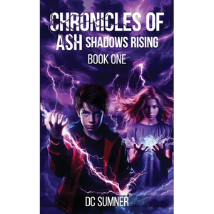 Chronicles of Ash: Shadows Rising - Paperback
