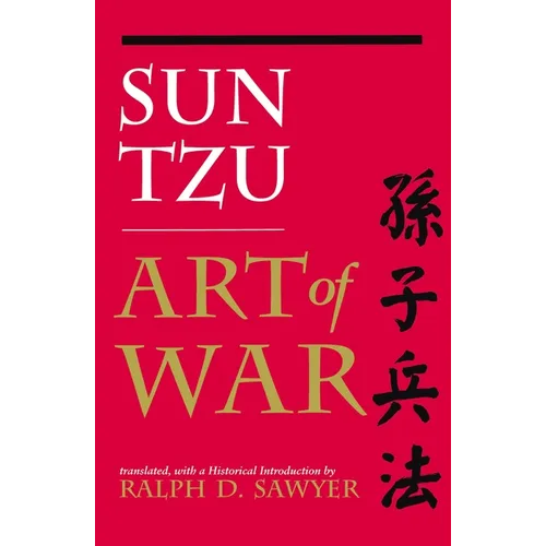 The Art of War (Translated by Ralph D. Sawyer) - Paperback