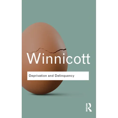 Deprivation and Delinquency - Paperback