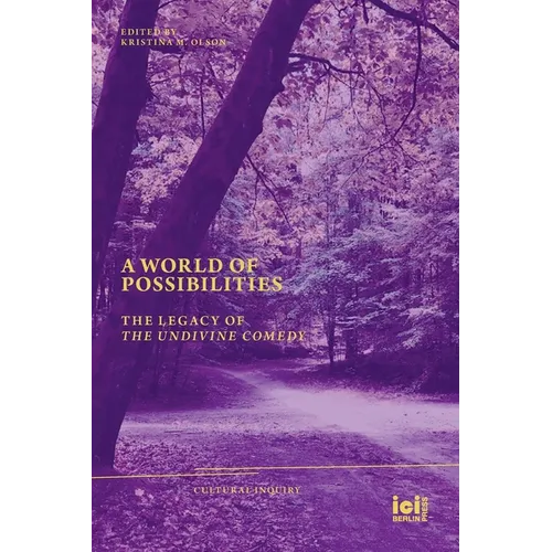 A World of Possibilities: The Legacy of 'The Undivine Comedy' - Paperback