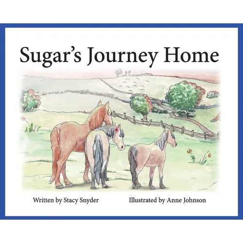 Sugar's Journey Home - Hardcover