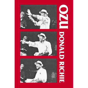 Ozu: His Life and Films - Paperback