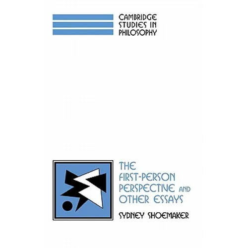 The First-Person Perspective and Other Essays - Paperback