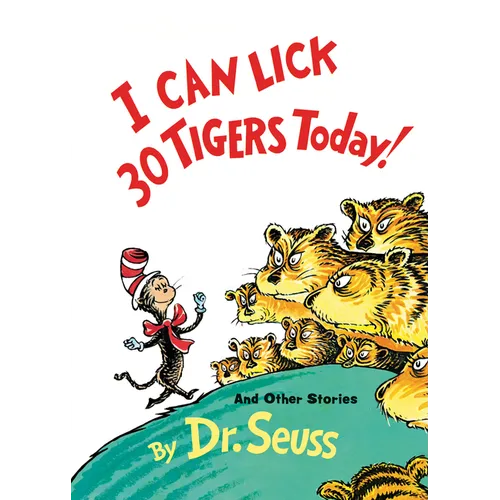 I Can Lick 30 Tigers Today! and Other Stories - Hardcover