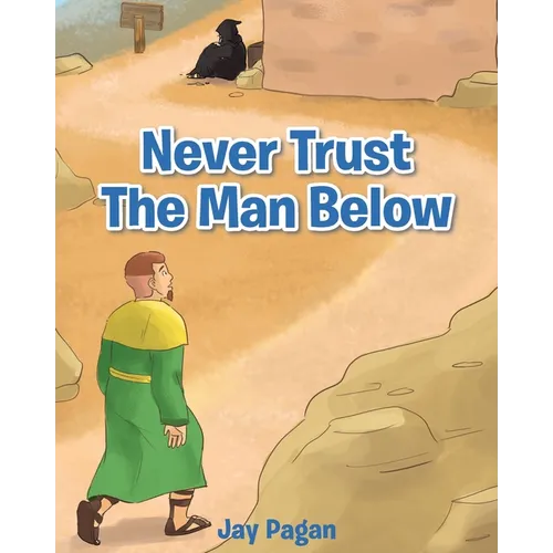 Never Trust The Man Below - Paperback