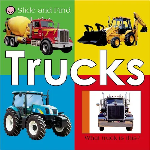 Trucks (Slide and Find) - Board Book