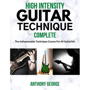 High Intensity Guitar Technique: Complete - Paperback