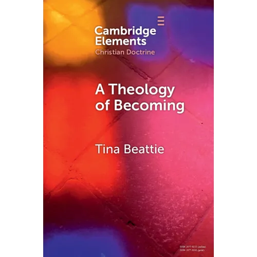 A Theology of Becoming - Paperback