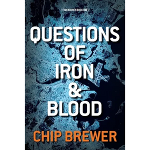 Questions of Iron and Blood: Finn Koenen Book 1 - Paperback