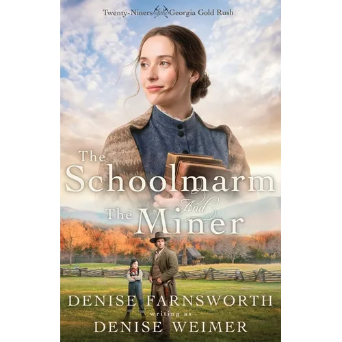 The Schoolmarm and the Miner - Paperback