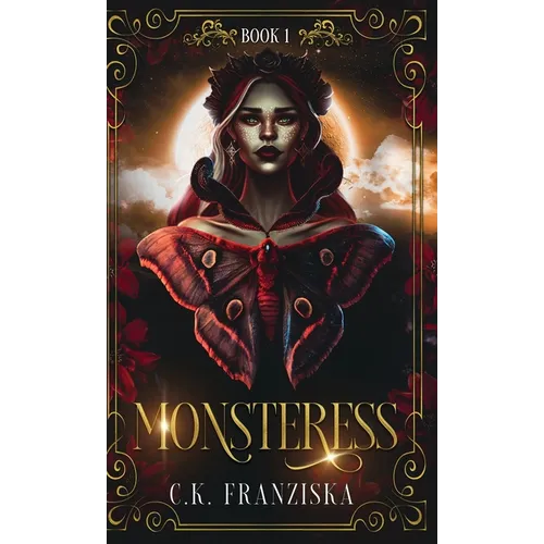 Monsteress (The Crymzon Chronicles Book 1) - Hardcover