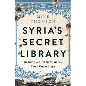 Syria's Secret Library - Hardcover