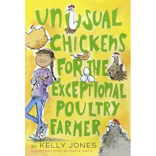 Unusual Chickens for the Exceptional Poultry Farmer - Paperback