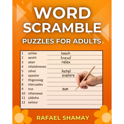 Word Scramble Puzzle Book for Adults: Large Print Word Jumbles for Fun with Solutions. - Paperback
