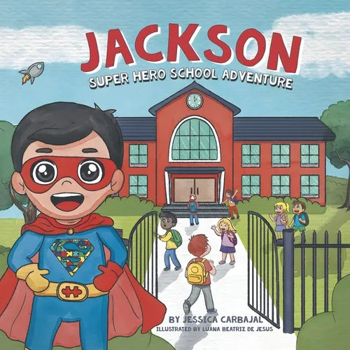 Jackson Super Hero School Adventure - Paperback