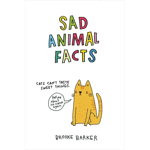 Sad Animal Facts - Hardcover