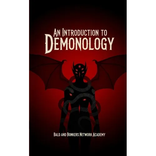 An Introduction to Demonology - Paperback