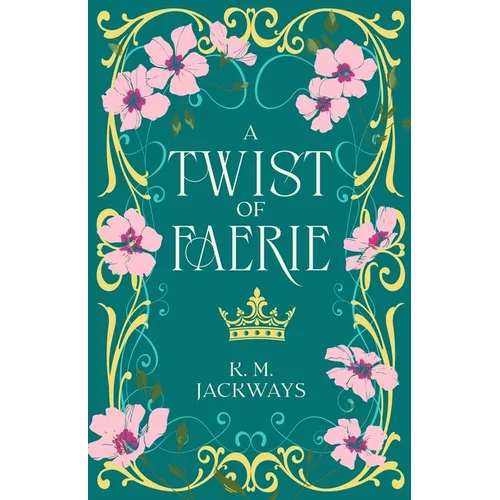 A Twist of Faerie - Paperback