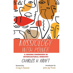 Missiology with Power - Hardcover