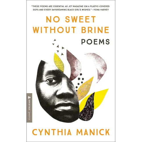 No Sweet Without Brine: Poems - Paperback