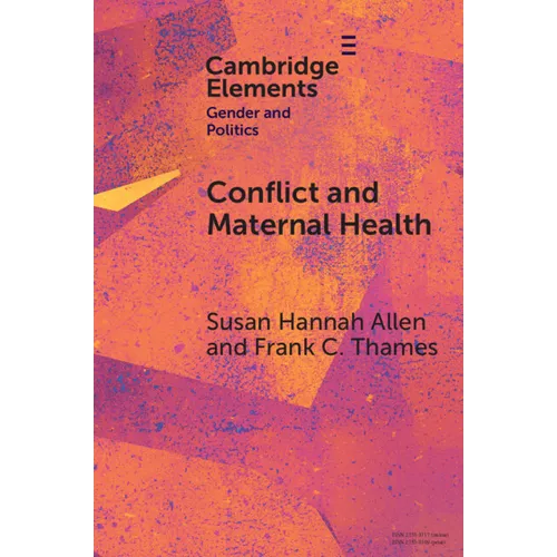 Conflict and Maternal Health - Paperback