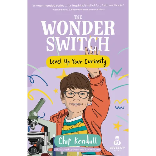 The Wonder Switch: Level Up Your Curiosity - Paperback