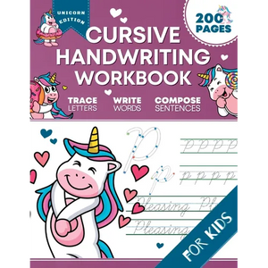 Cursive Handwriting Workbook for Kids: Unicorn Edition, A Fun and Engaging Cursive Writing Exercise Book for Homeschool or Classroom (Master Letters, - Paperback