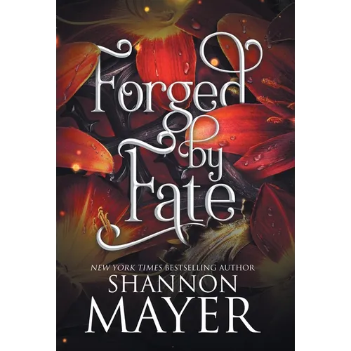 Forged by Fate - Hardcover