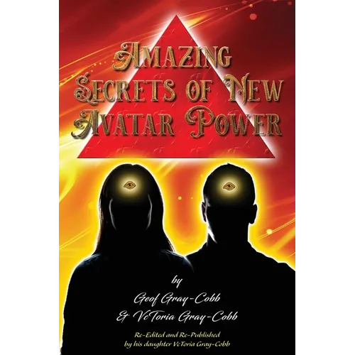 Amazing Secrets of New Avatar Power - Paperback