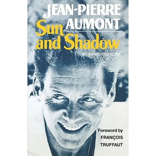 Sun and Shadow: An Autobiography - Paperback