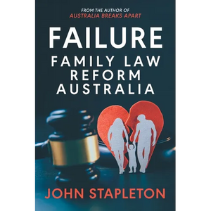Failure Family Law Reform Australia - Paperback