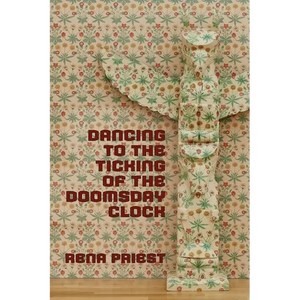Dancing to the Ticking of the Doomsday Clock - Paperback