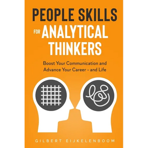 People Skills for Analytical Thinkers - Paperback