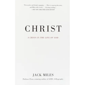 Christ: A Crisis in the Life of God - Paperback
