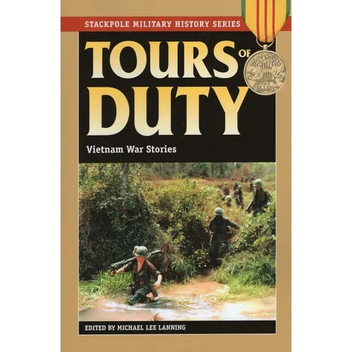 Tours of Duty: Vietnam War Stories - Paperback