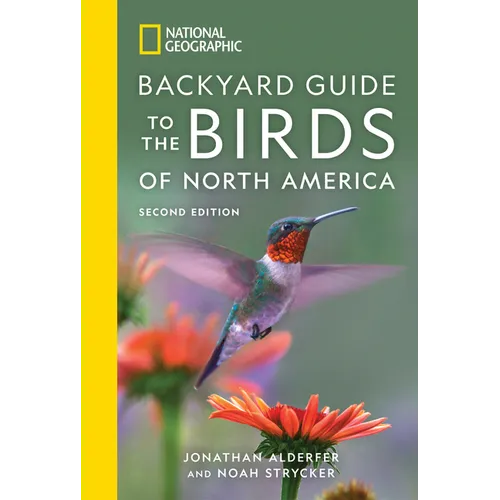 National Geographic Backyard Guide to the Birds of North America, 2nd Edition - Paperback