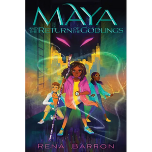 Maya and the Return of the Godlings - Paperback