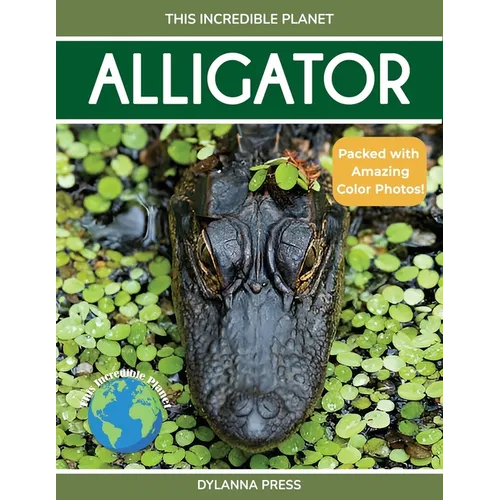 Alligator: Fascinating Animal Facts for Kids - Paperback