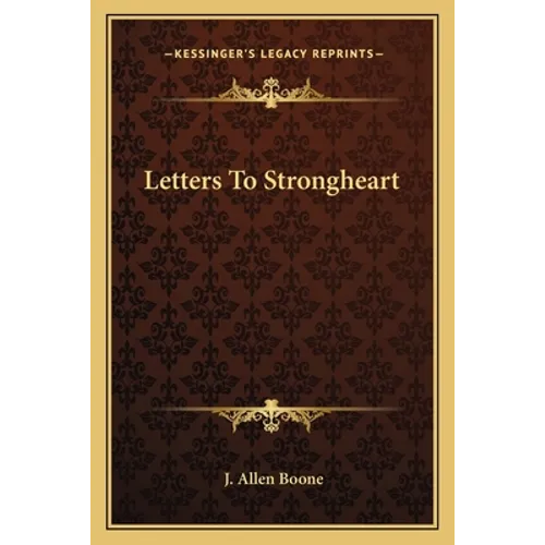 Letters To Strongheart - Paperback
