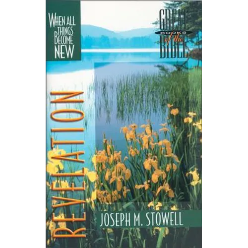 Revelation: When All Things Become New - Paperback