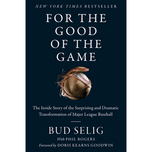 For the Good of the Game - Paperback