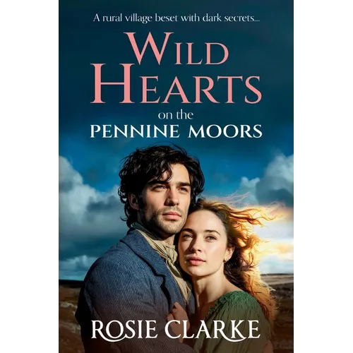 Wild Hearts on the Pennine Moors - Paperback