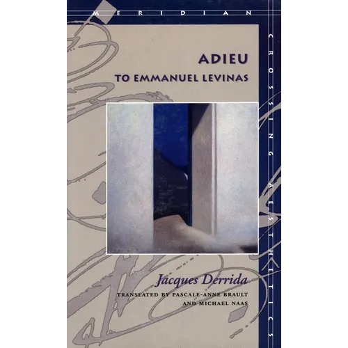 Adieu to Emmanuel Levinas - Paperback