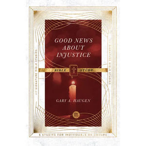 Good News about Injustice Bible Study - Paperback